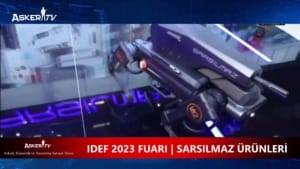 idef-2023-fuari-sarsilmaz-urunleri