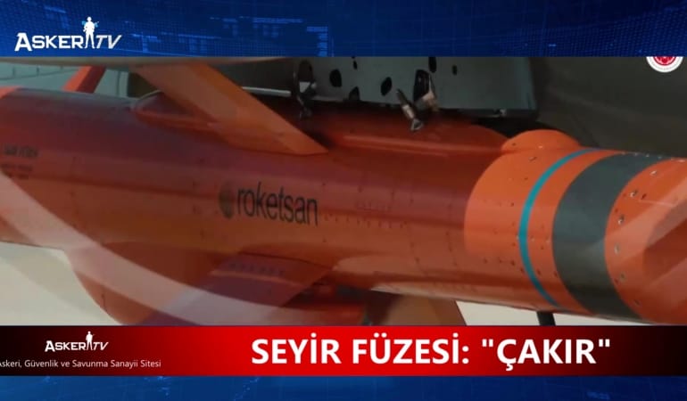 SEYİR FÜZESİ: “ÇAKIR”
