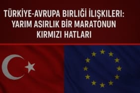 turkiye-avrupa-birligi-iliskileri-yarim-asirlik-bir-maratonun-kirmizi-hatlari