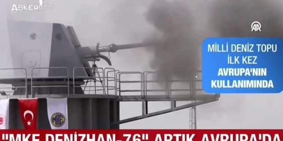 Türkiye’nin Milli Deniz Topu NATO ve AB Envanterine Girdi