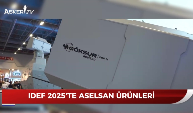 idef-2025te-aselsan-urunleri