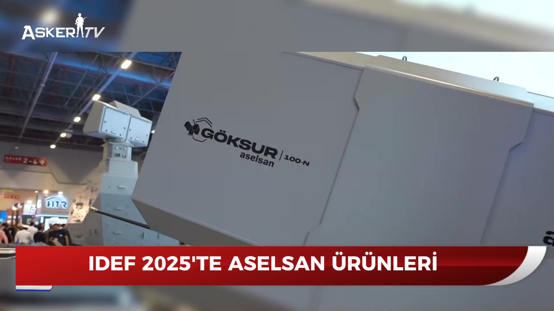 idef-2025te-aselsan-urunleri