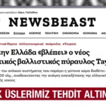 tayfun-gundemde-yunan-basininda-balistik-fuze-analizleri