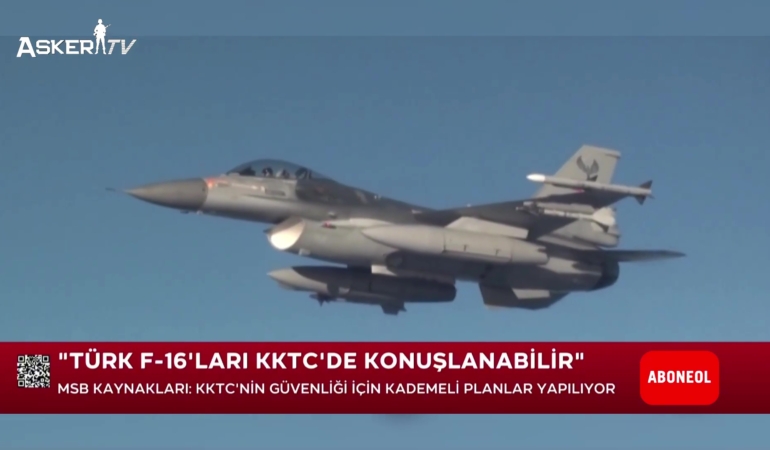 kktc-icin-guvenlik-alarmi-f-16-konuslandirmasi