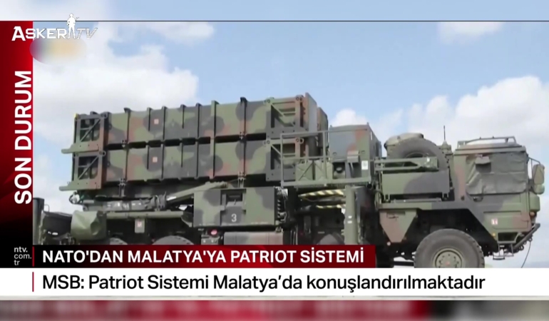 turkiye-hava-savunmasini-guclendiriyor-patriot-bataryasi-malatyaya-konuslandiriliyor