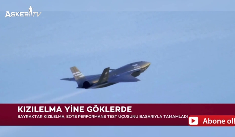 yeni-test-basarisi-bayraktar-kizilelma-aselsan-toygun-sensoruyle-uctu