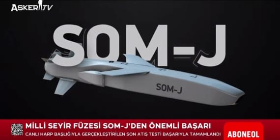 Milli Seyir Füzesi SOM-J’nin Başarılı Testi Türkiye’nin Savunma Gücünü Güçlendiriyor