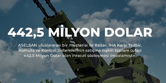 ASELSAN ile uluslararası müşteri arasında 442,5 milyon dolarlık ihracat sözleşmesi