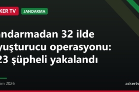 Jandarmadan 32 ilde uyuşturucu operasyonu: 423 şüpheli yakalandı