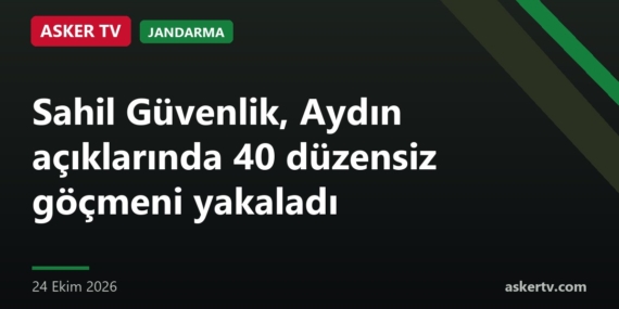 Sahil Güvenlik, Aydın açıklarında 40 düzensiz göçmeni yakaladı