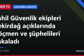 Sahil Güvenlik ekipleri Tekirdağ açıklarında göçmen ve şüphelileri yakaladı