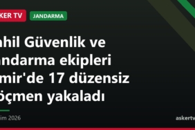 Sahil Güvenlik ve Jandarma ekipleri İzmir'de 17 düzensiz göçmen yakaladı